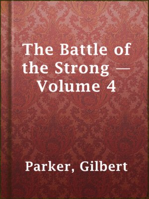 cover image of The Battle of the Strong — Volume 4